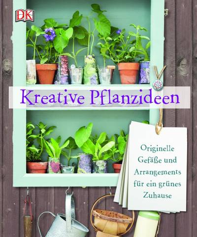 Kreative Pflanzenideen