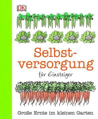 Selbstversorgung fr Einsteiger